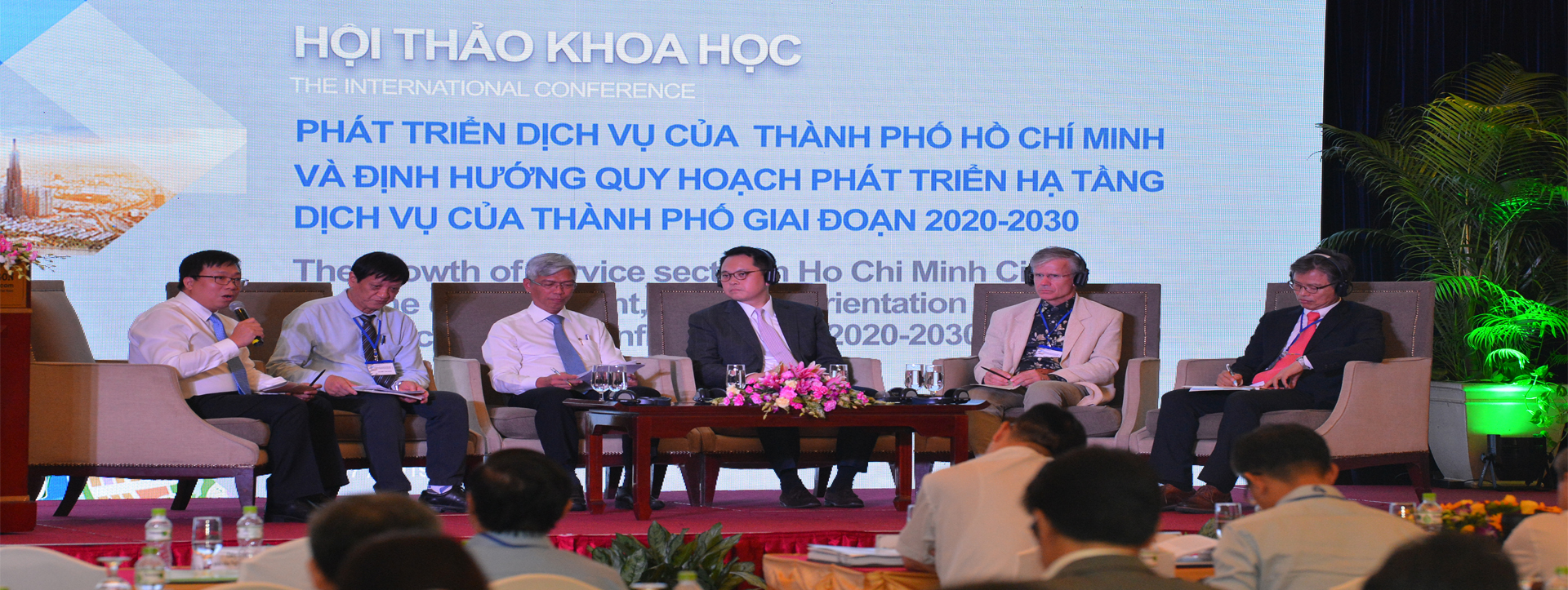 Hình ảnh Hội thảo quốc tế “Phát triển dịch vụ của Thành phố Hồ Chí Minh và định hướng quy hoạch, phát triển hạ tầng dịch vụ của Thành phố giai đoạn 2020-2030”