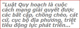 Không bàn lùi Luật Quy hoạch