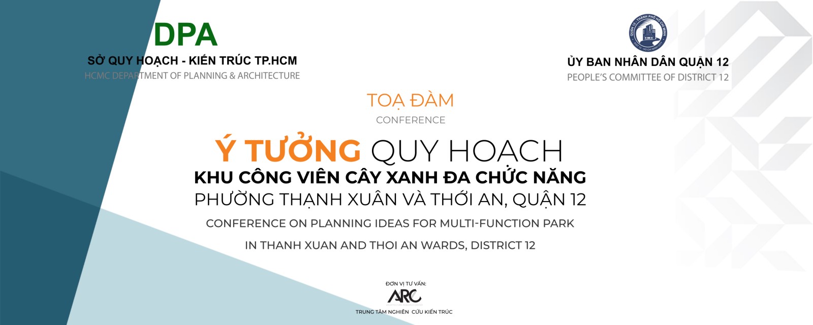 Tọa đàm “Ý tưởng quy hoạch khu công viên đa chức năng phường Thạnh Xuân và phường Thới An, Quận 12, TP.HCM”